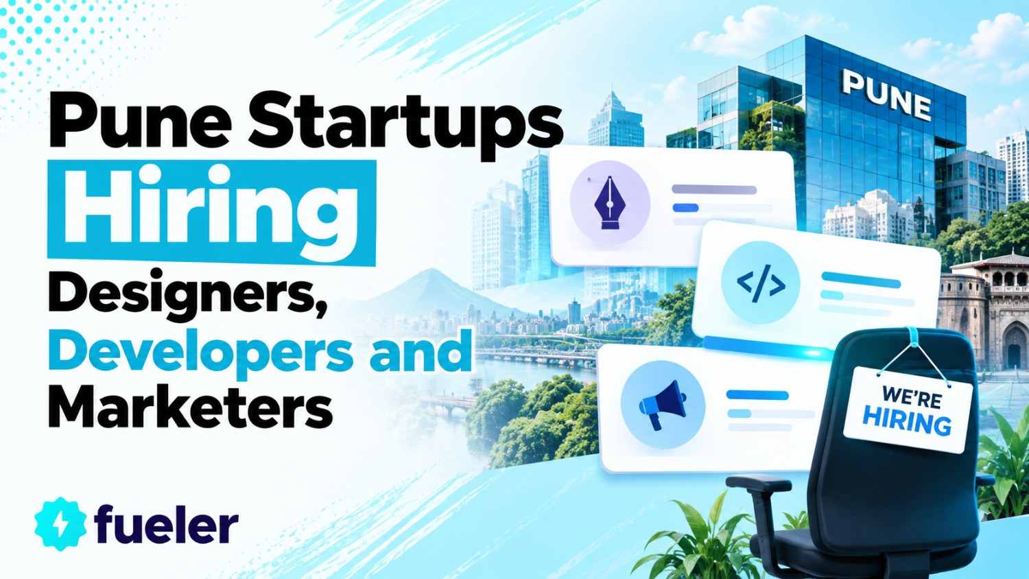 25 Pune Startups Hiring Designers, Developers and Marketers in 2026