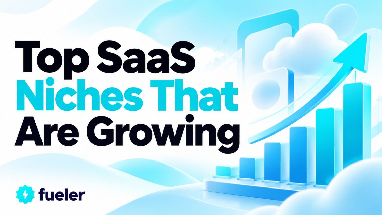 Top SaaS Niches That Are Growing in 2026