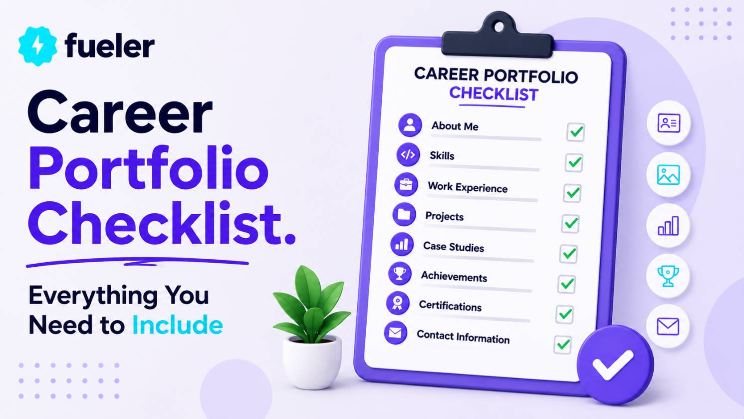 Career Portfolio Checklist. Everything You Need to Include