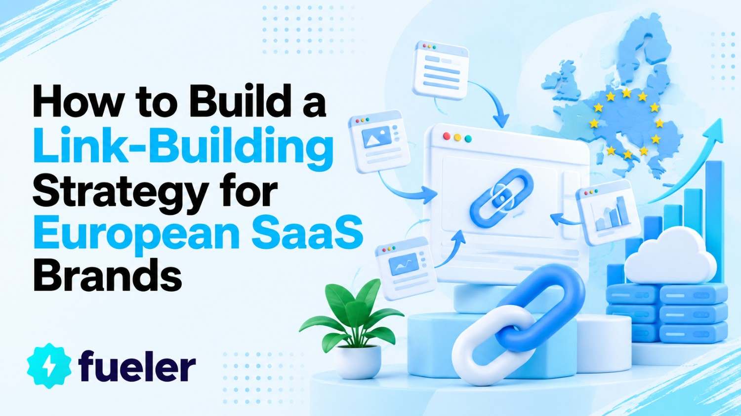 How to Build a Link-Building Strategy for European SaaS Brands