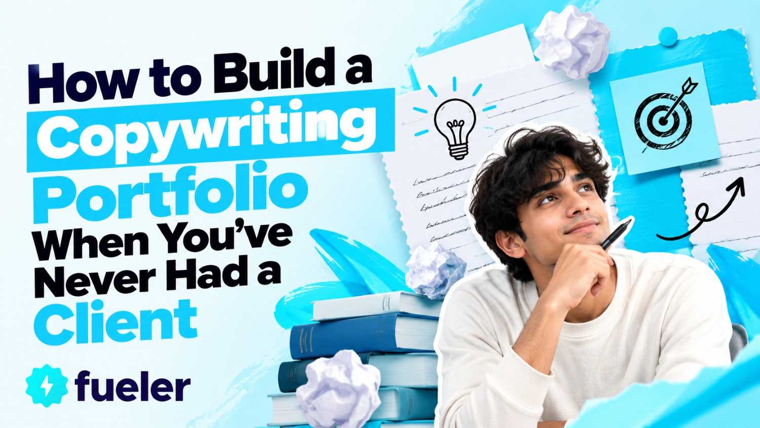 How to Build a Copywriting Portfolio When You've Never Had a Client
