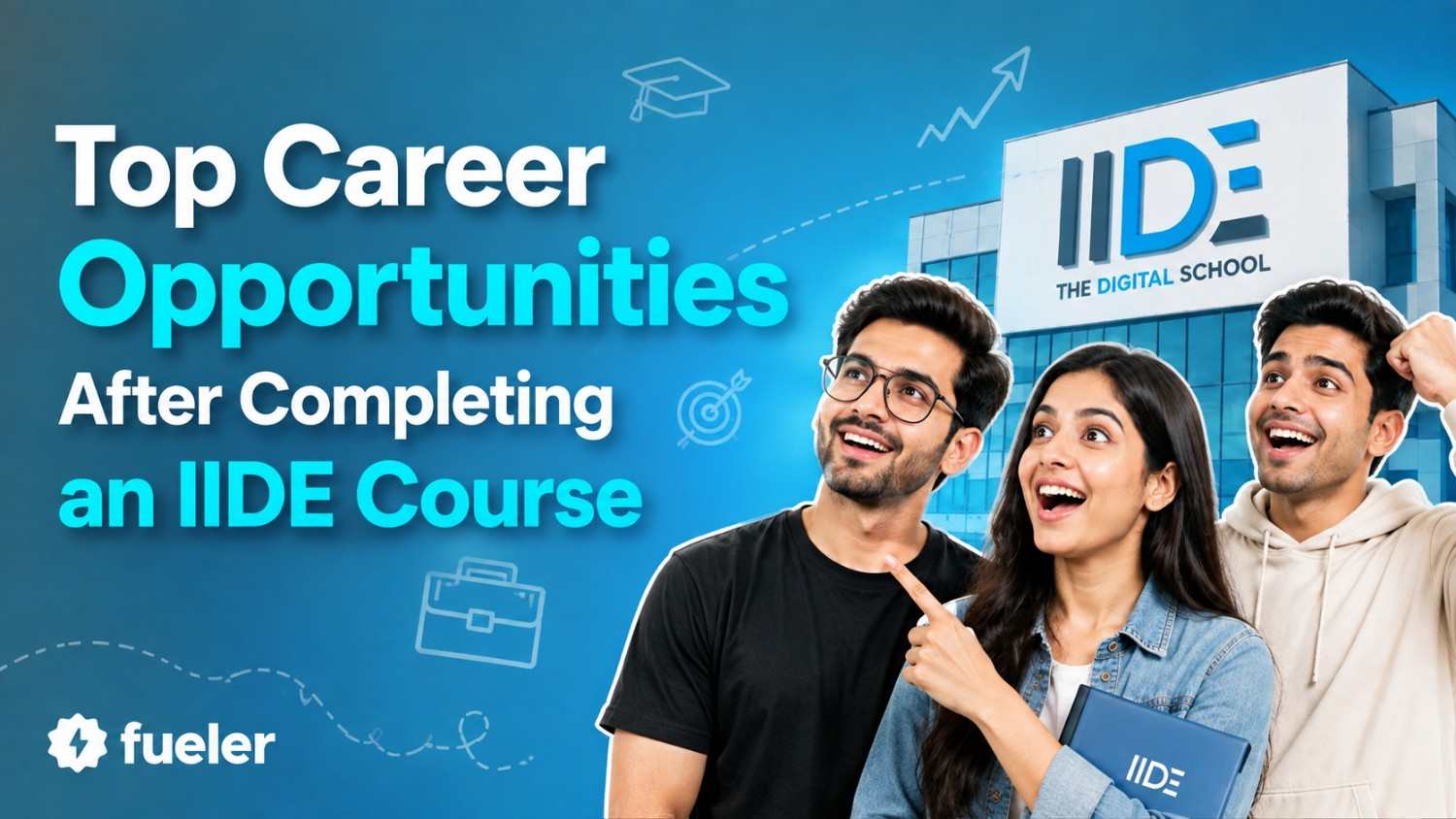 Top Career Opportunities After Completing an IIDE Course