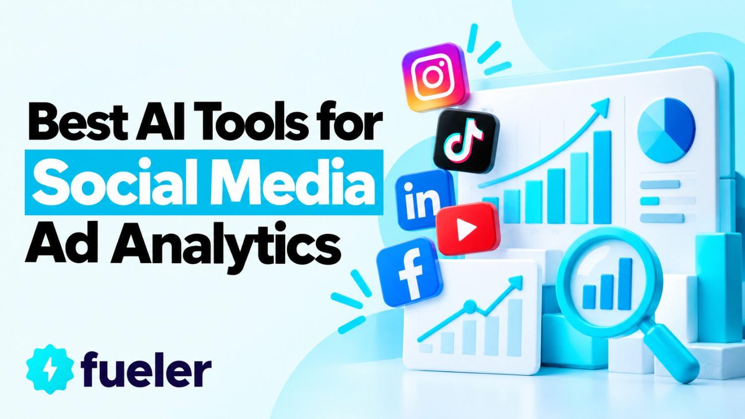 12 Best AI Tools for Social Media Ad Analytics in 2026