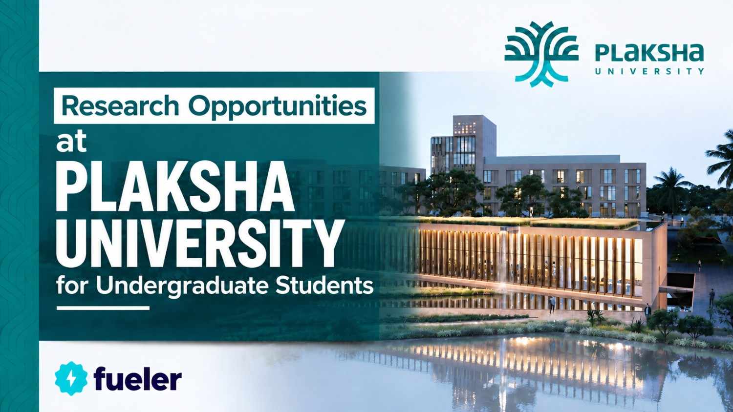 Research Opportunities at Plaksha University for Undergraduate Students