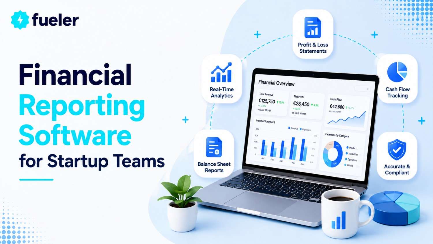 6 Best Financial Reporting Software for Startup Teams