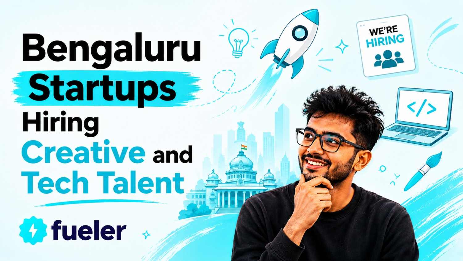 30 Bengaluru Startups Hiring Creative and Tech Talent in 2026