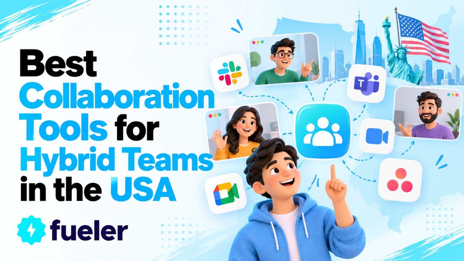 Best Collaboration Tools for Hybrid Teams in the USA