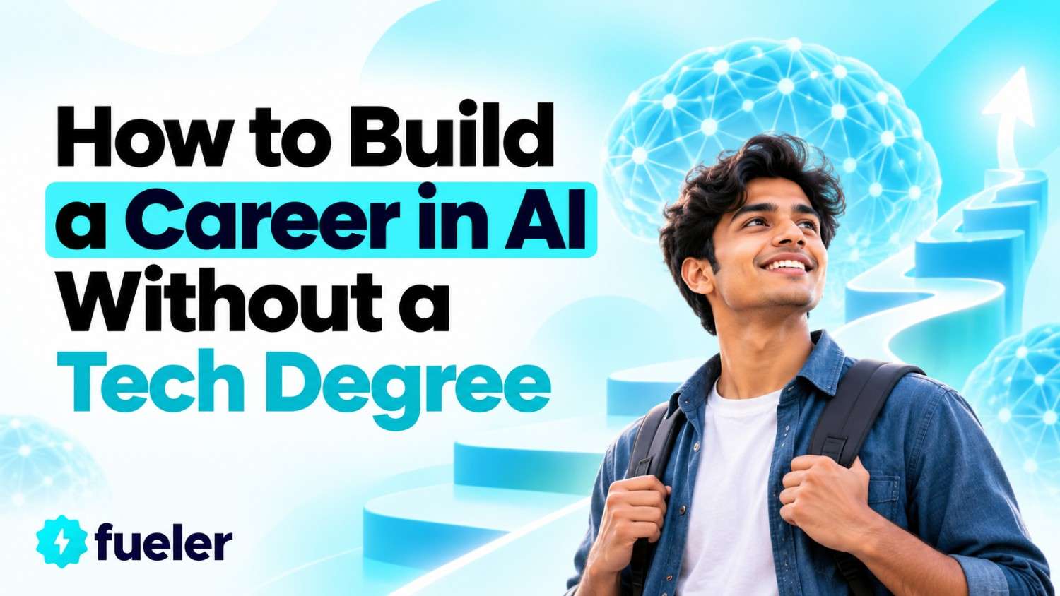 How to Build a Career in AI Without a Tech Degree