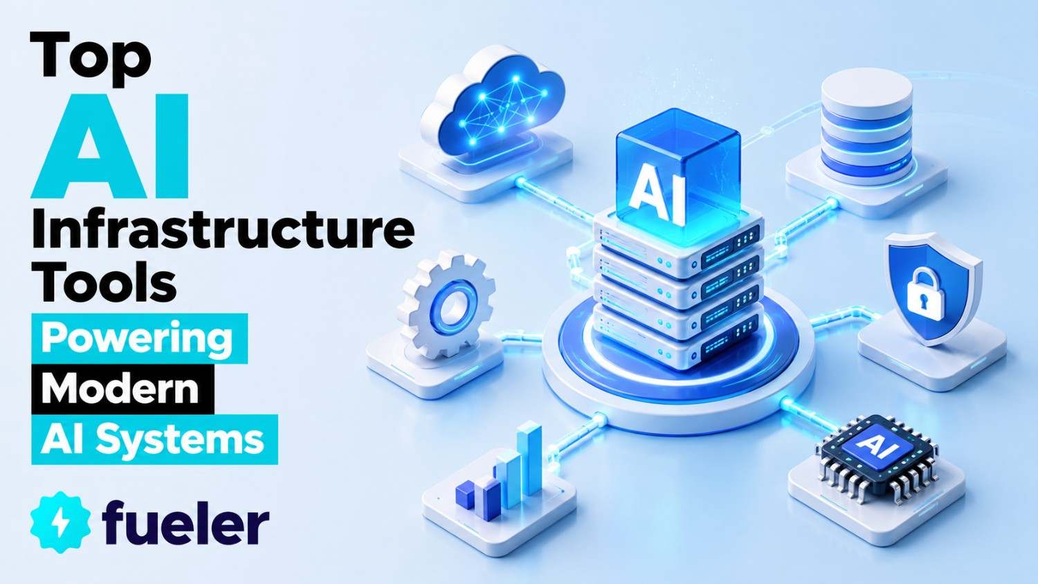 Top 10 AI Infrastructure Tools Powering Modern AI Systems